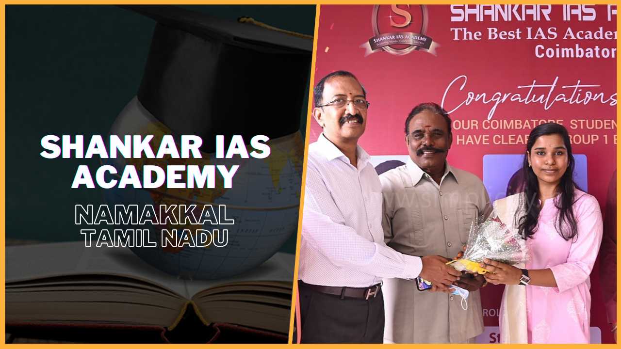 Shankar IAS Academy Namakkal Tamilnadu